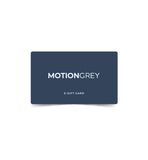 MotionGrey E-Gift Card